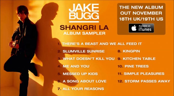 Jake Bugg – Shangri La