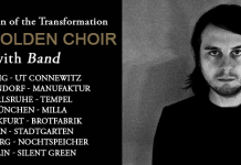 And The Golden Choir in diesem Jahr erstmals mit Live-Band auf Tour