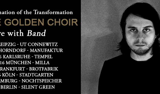 And The Golden Choir in diesem Jahr erstmals mit Live-Band auf Tour