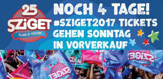 25 Jahre Sziget Festival – VVK 2017 © https://www.facebook.com/szigetfestivaldeutschland/