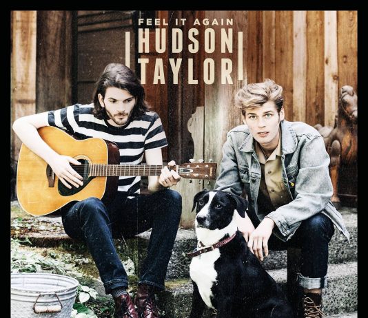 Hudson Taylor – Feel It Again EP