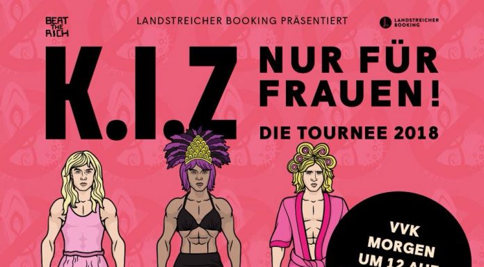 K.I.Z. – Nur für Frauen Tour 2018