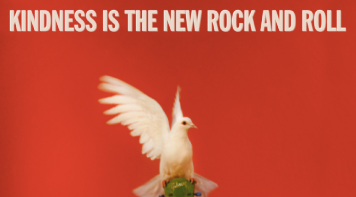 Peace – Kindness Is The New Rock And Roll’