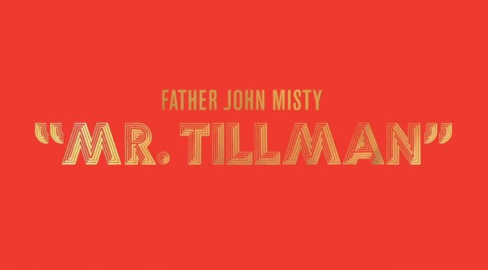 Neuer Song von Father John Misty – Mr. Tillmann