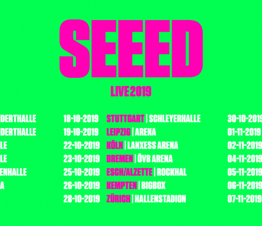 Seeed kommen 2019 auf Tour!