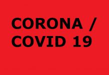 Corona / COVID 19 – Update
