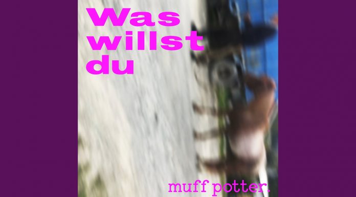 Muff Potter – Neuer Song 11 Jahre nach der Auflösung!