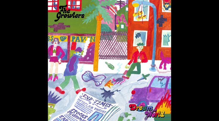 Neuer Song von The Growlers – Dream World