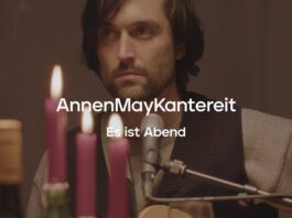 AnnenMayKantereit – neuer Song + Albumankündigung